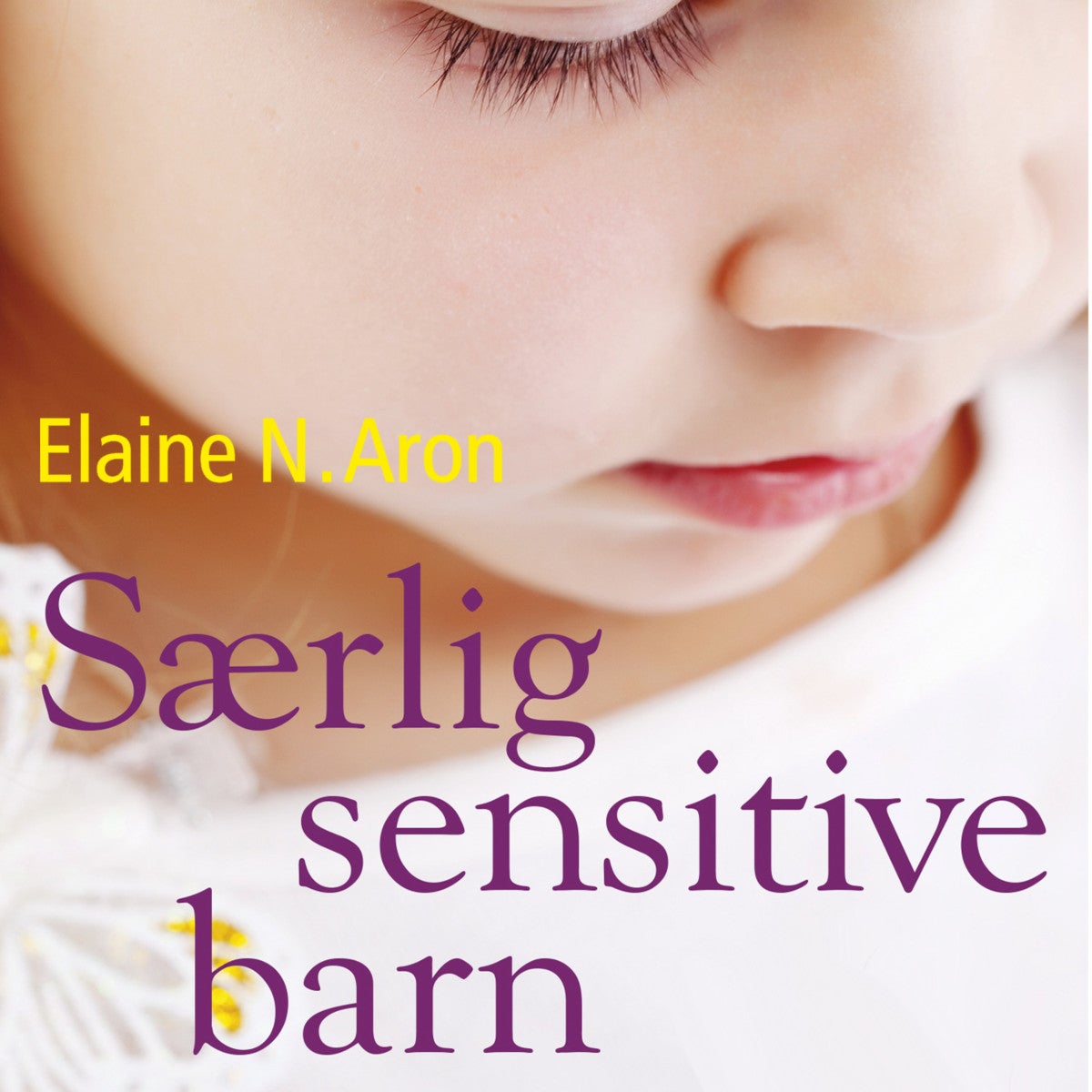 Særlig sensitive barn
