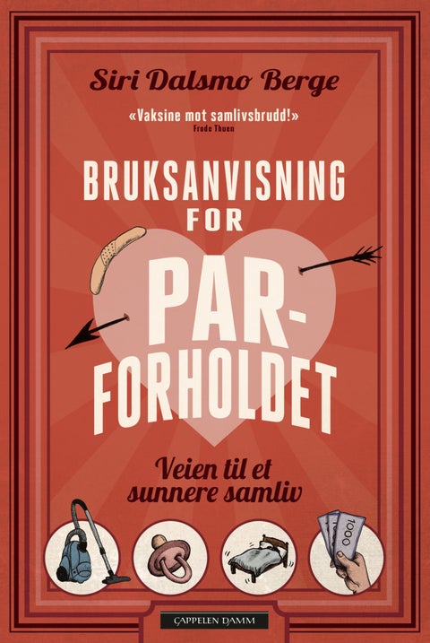 Bruksanvisning for parforholdet - veien til et sunnere samliv