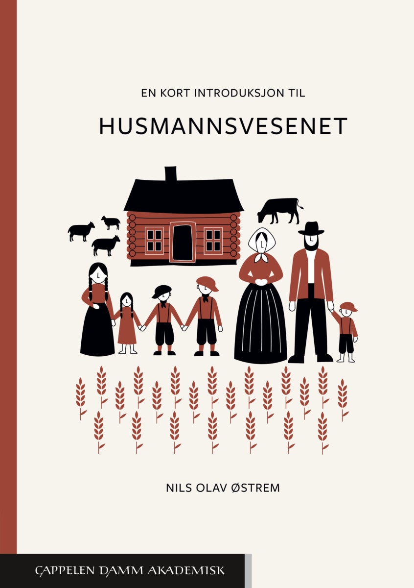 Bilde av En Kort Introduksjon Til Husmannsvesenet Av Nils Olav Østrem