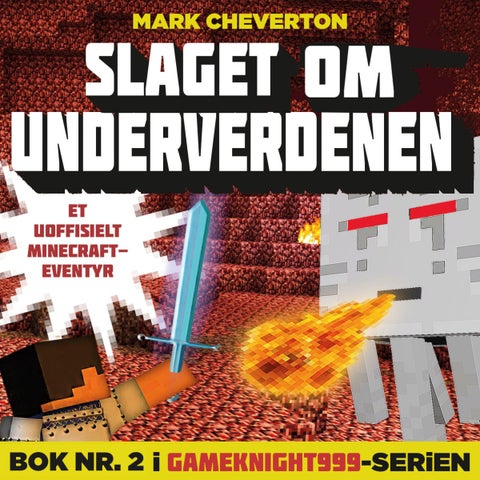 Slaget om Underverdenen - et uoffisielt Minecraft-eventyr