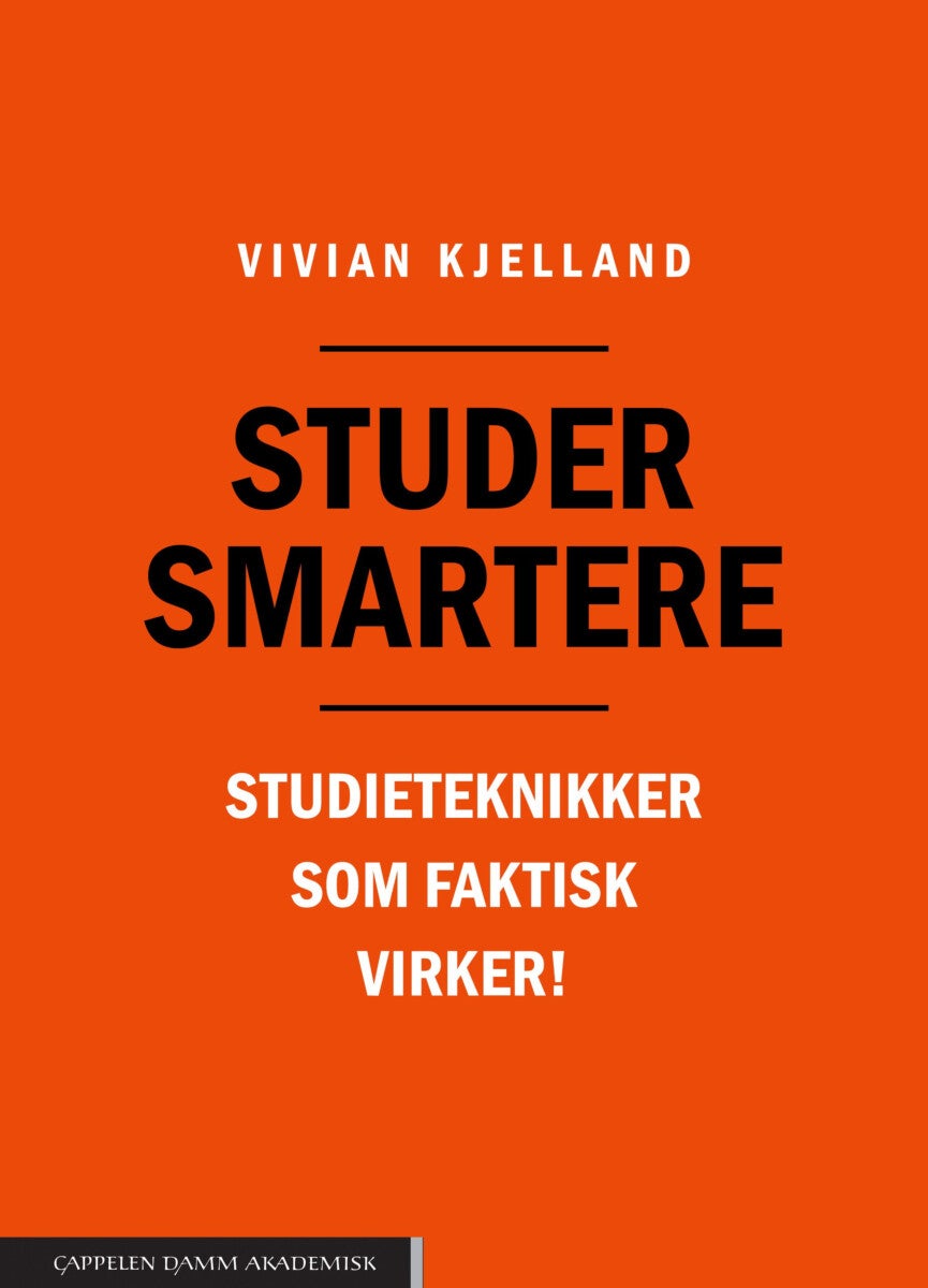 Studer smartere - studieteknikker som faktisk virker!