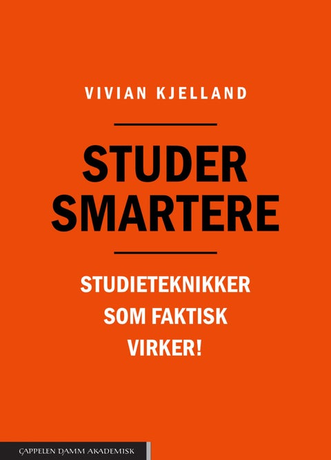 Studer smartere - studieteknikker som faktisk virker!