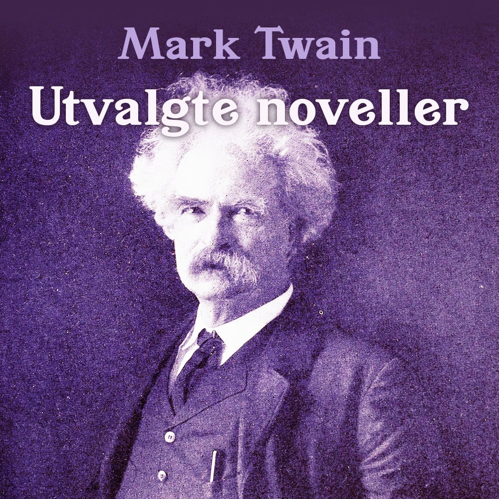 Bilde av Utvalgte Noveller Av Mark Twain
