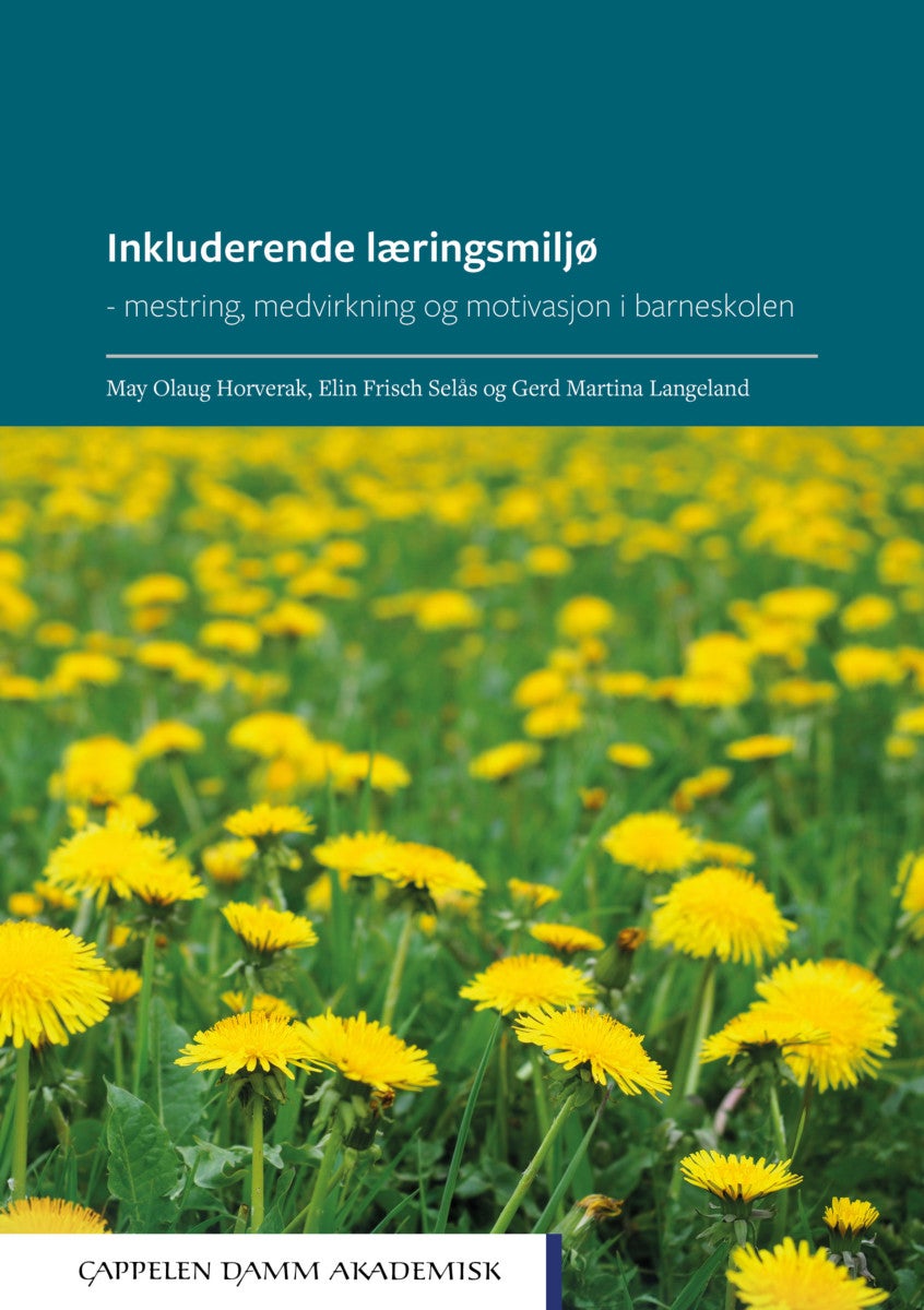 Bilde av Inkluderende Læringsmiljø Av May Olaug Horverak, Gerd Martina Langeland, Elin Frisch Selås