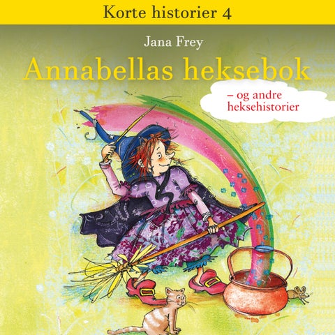 Annabellas heksebok - og andre historier om hekser