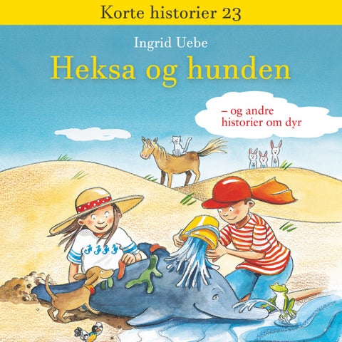 Heksa og hunden - og andre historier om dyr
