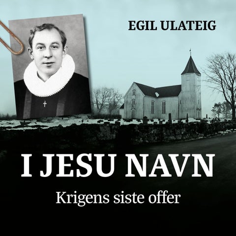 I Jesu navn - krigens siste offer