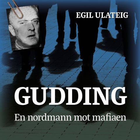 Gudding - en nordmann mot mafiaen