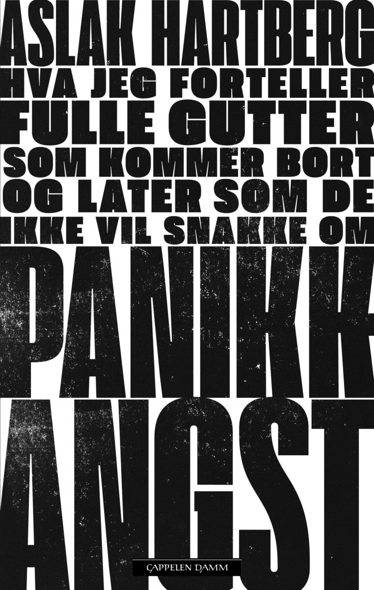 Hva jeg forteller fulle gutter som kommer bort og later som de ikke vil snakke om panikkkangst