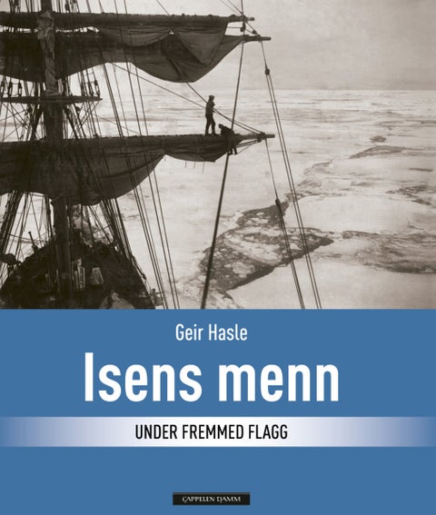 Isens menn - under fremmed flagg