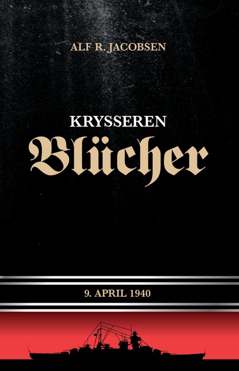 Krysseren Blücher - 9. april 1940