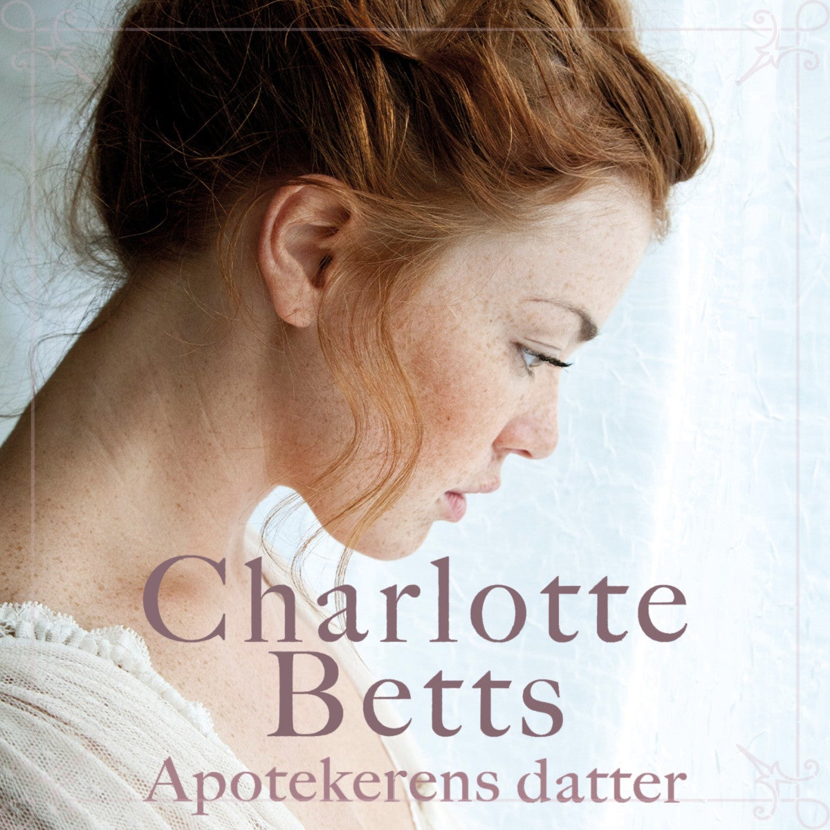Apotekerens datter av Charlotte Betts