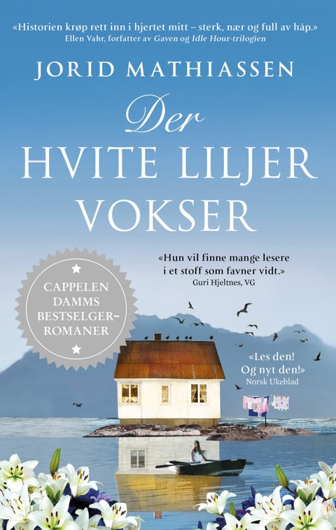 Der hvite liljer vokser - roman