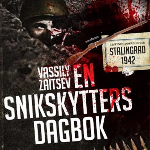 En snikskytters dagbok - Vassili Zaitsev og slaget om Stalingrad