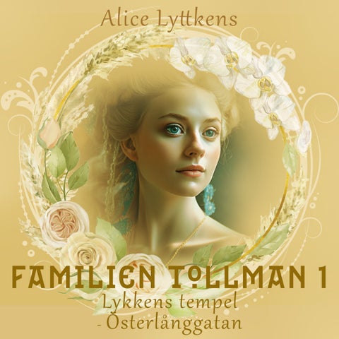 Lykkens tempel - 1 : Österlånggatan