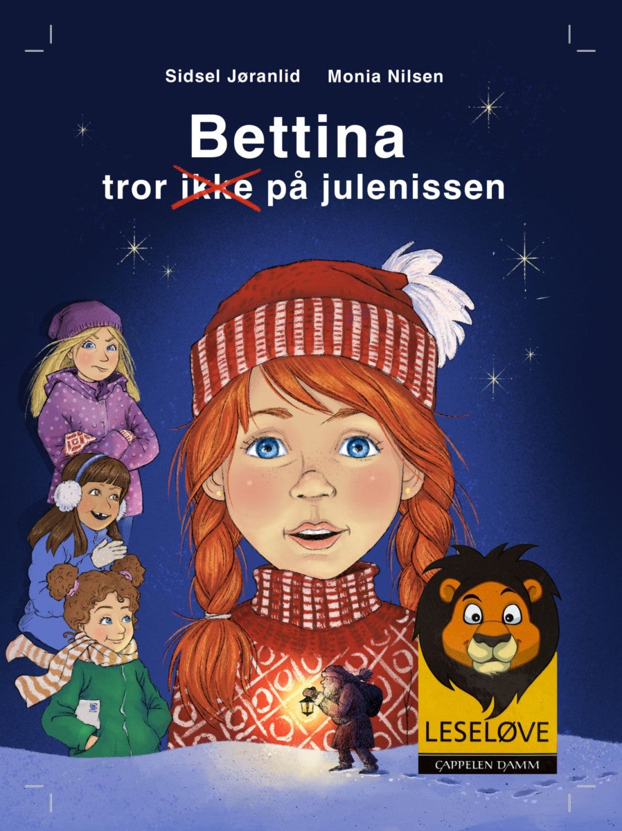 Bettina tror ikke på julenissen av Sidsel Jøranlid
