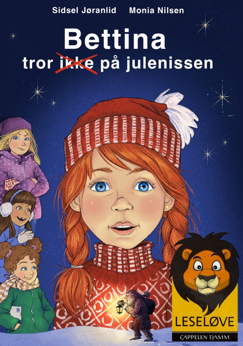 Bettina tror ikke på julenissen av Sidsel Jøranlid