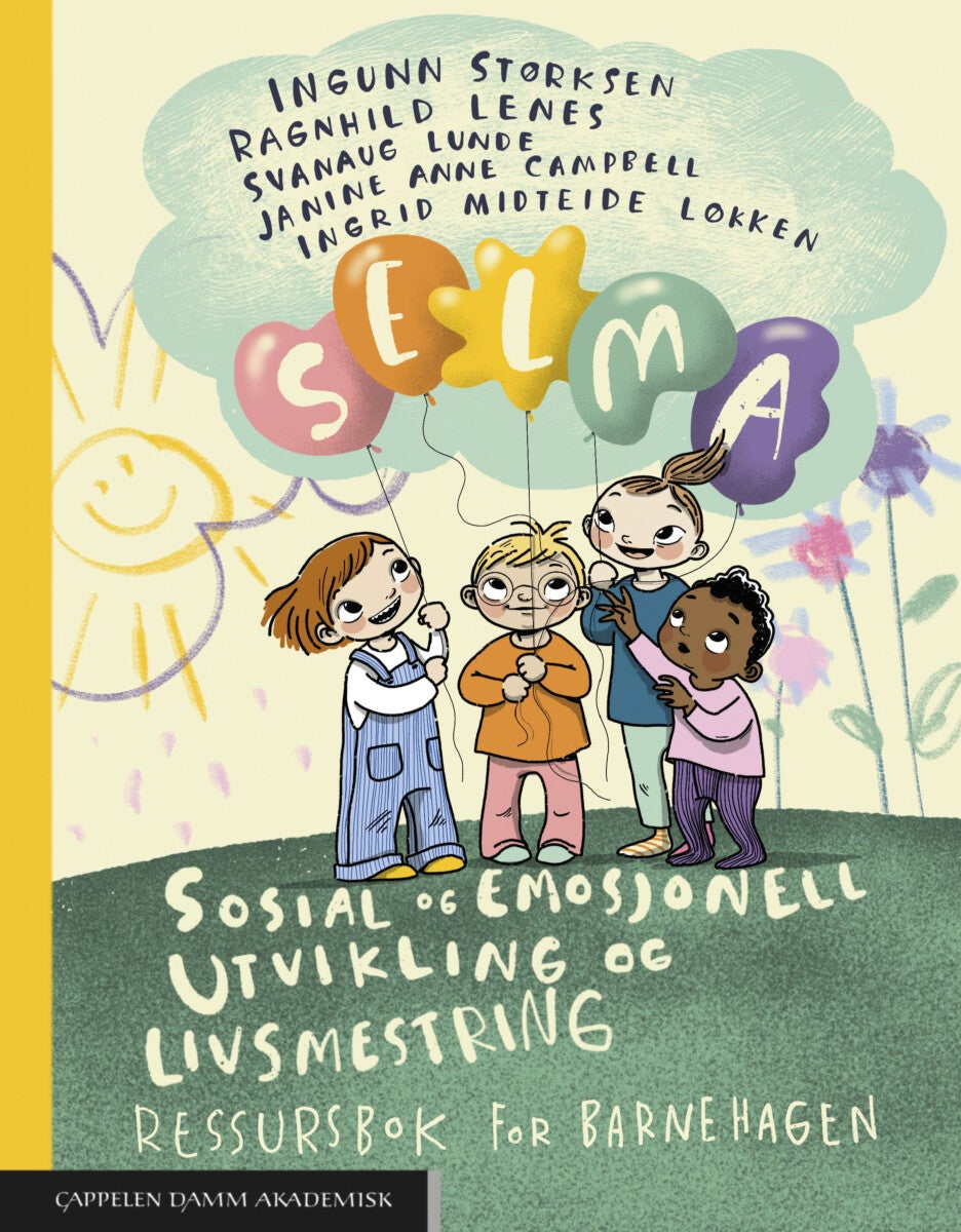 Sosial og emosjonell utvikling og livsmestring - ressursbok for barnehagen