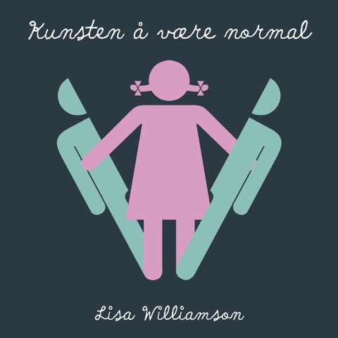 Kunsten å være normal