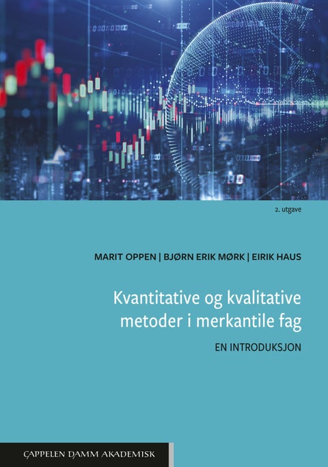 Kvantitative og kvalitative metoder i merkantile fag - en introduksjon