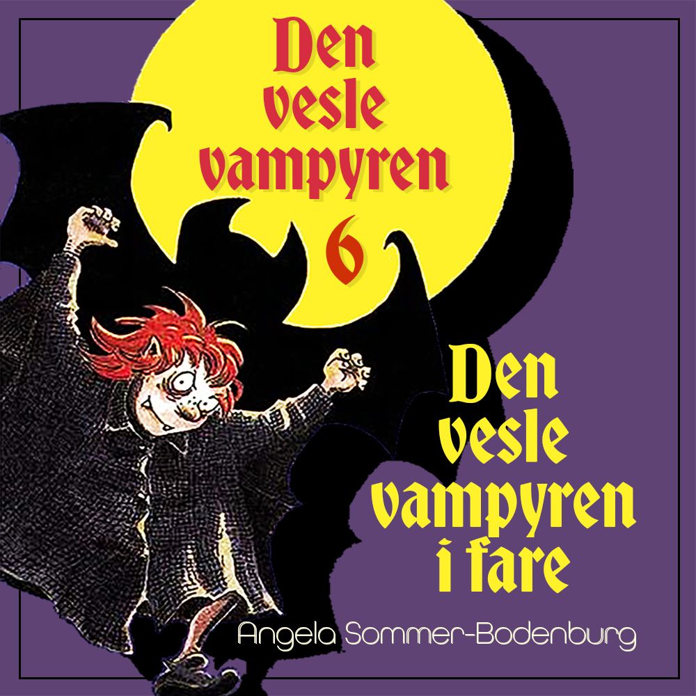 Den vesle vampyren i fare