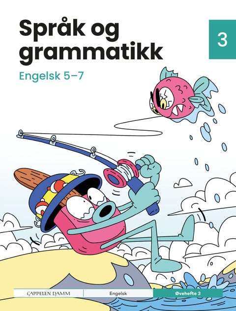 Språk og grammatikk - Engelsk 5-7 : Øvehefte 3