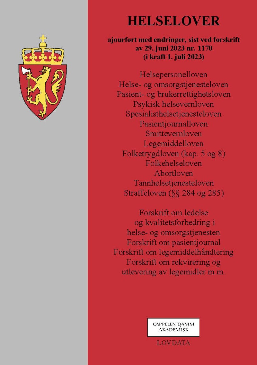 Helselover - ajourført med endringer, sist ved forskrift av 29. juni 2023 nr. 1170 (i kraft 1. juli 2023)