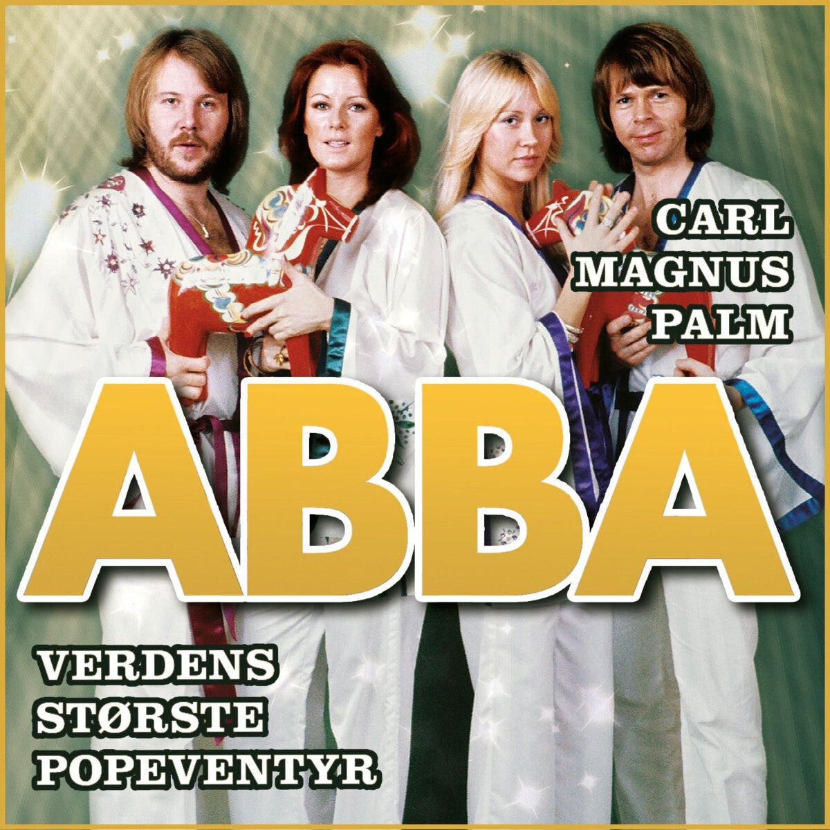 ABBA - verdens største popeventyr