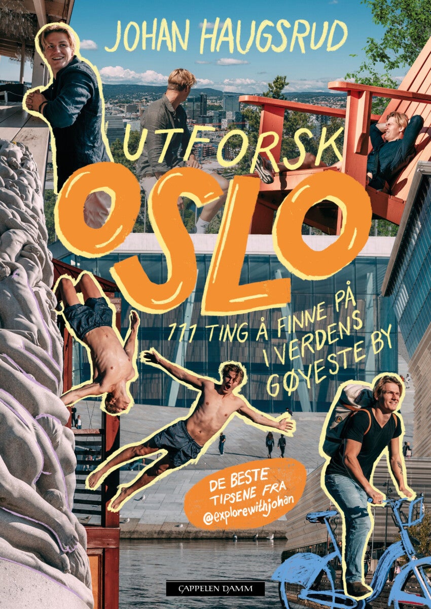 Utforsk Oslo - 111 ting å finne på i verdens gøyeste by