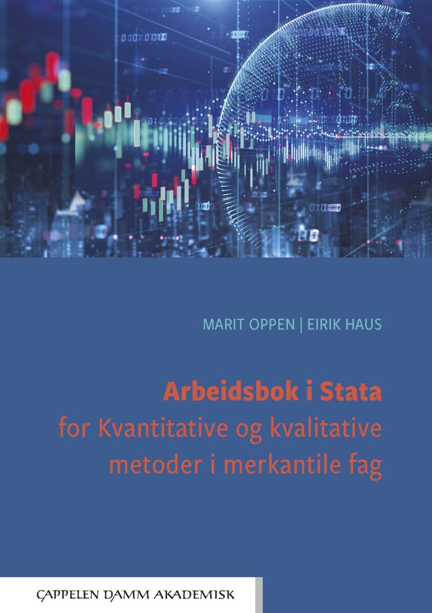 Bilde av Arbeidsbok I Stata For Kvantitative Og Kvalitative Metoder I Merkantile Fag Av Eirik Haus, Marit Oppen
