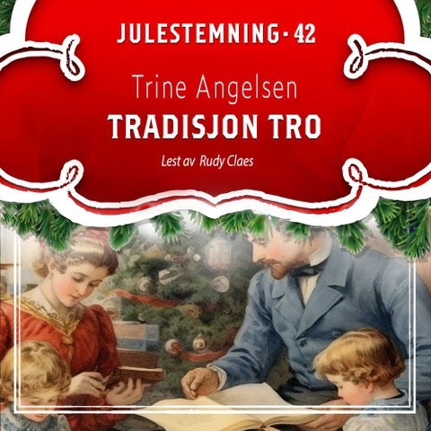 Tradisjonen tro