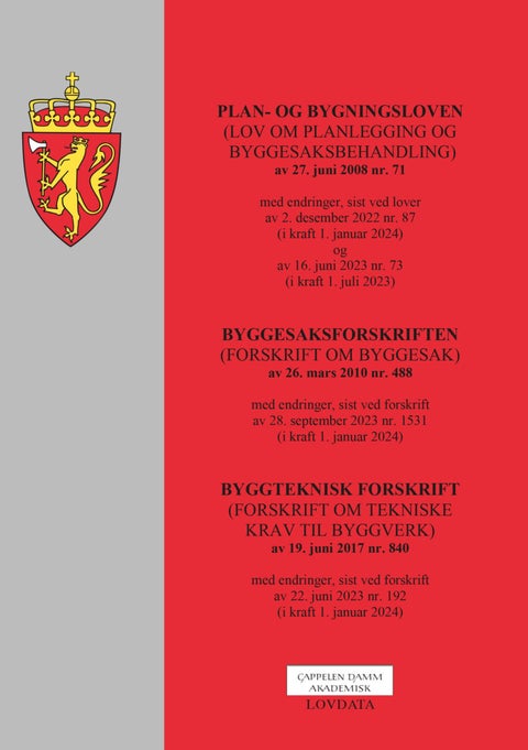 Plan- og bygningsloven ; Byggesaksforskriften : (forskrift om byggesak) av 26. mars 2010 nr. 488 : m - (lov om planlegging og byggesaksbehandling) av 27. juni 2008 nr. 71 : med endringer, sist ved lover