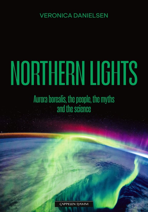 Northern lights - aurora borealis, the people, the myths and the science