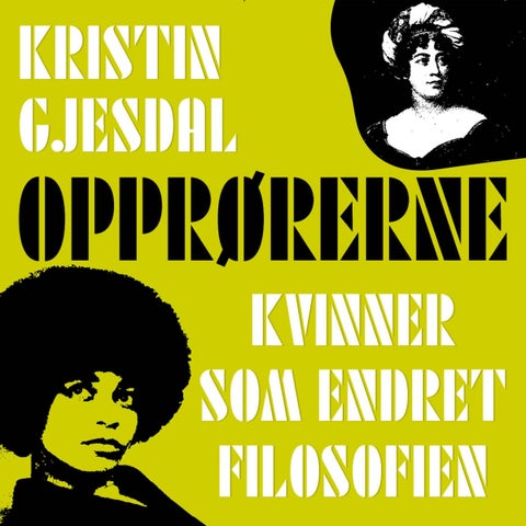 Opprørerne - kvinner som endret filosofien