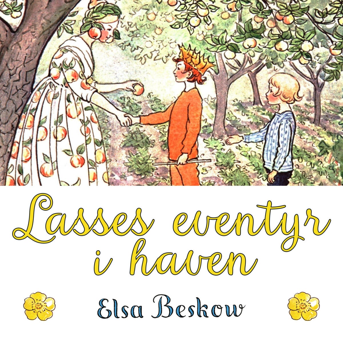 Lasses eventyr i haven