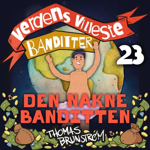 Den nakne banditten