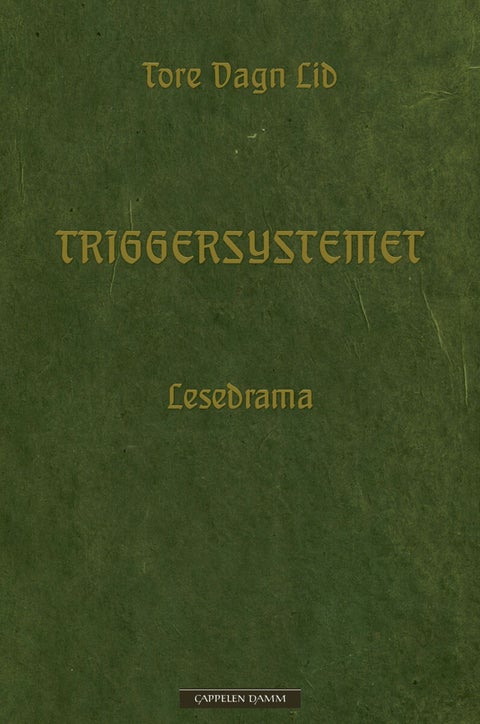 Triggersystemet - lesedrama