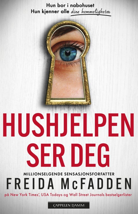 Hushjelpen ser deg