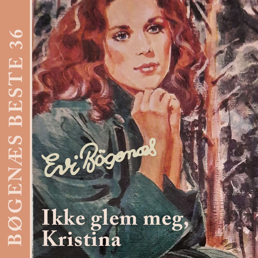 Ikke glem meg, Kristina