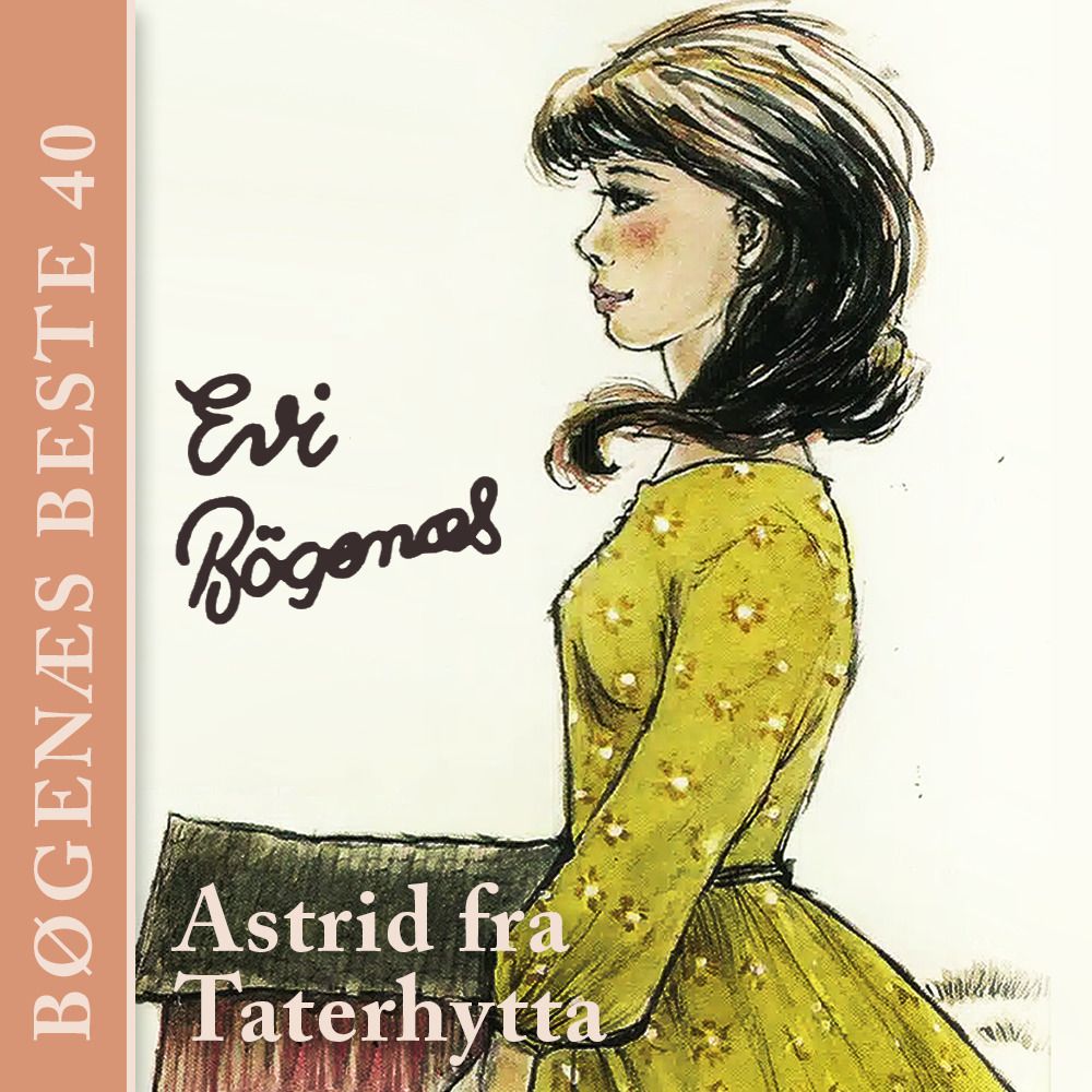 Astrid fra taterhytta