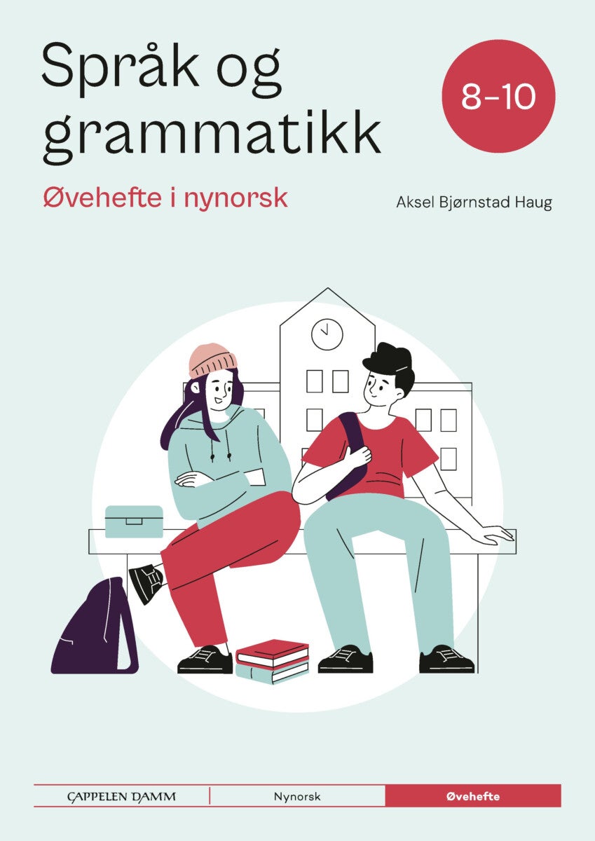 Språk og grammatikk 8-10 - Øvehefte i nynorsk