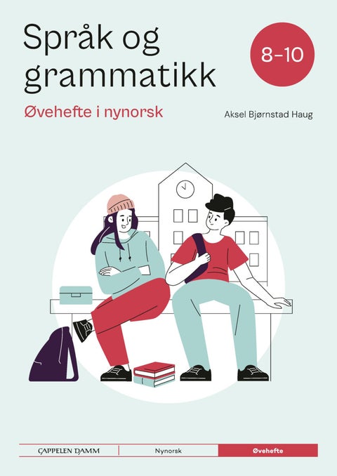 Språk og grammatikk 8-10 - Øvehefte i nynorsk