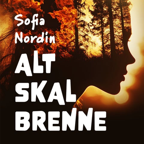 Alt skal brenne