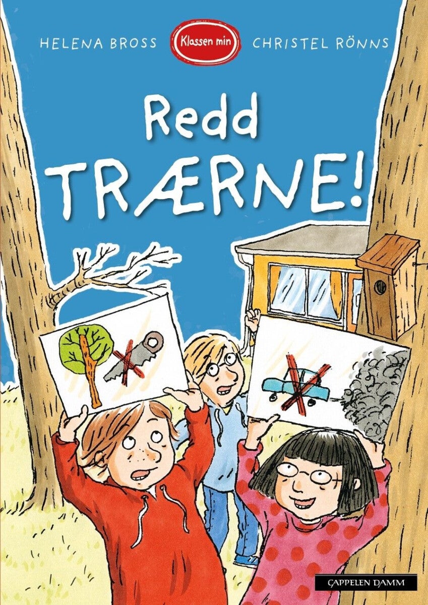 Redd trærne!