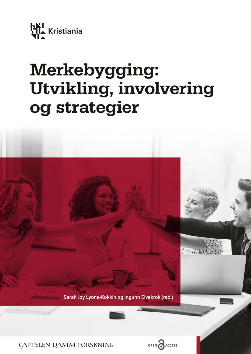 Merkebygging - utvikling, involvering og strategier