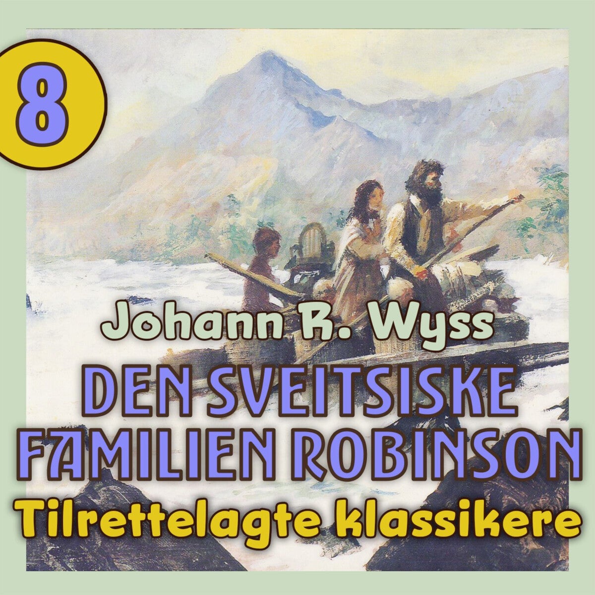 Den sveitsiske familien Robinson