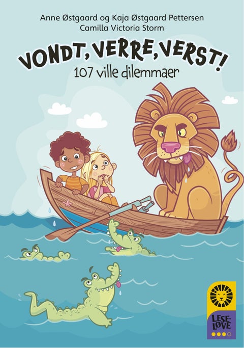 Vondt, verre, verst! - 107 ville dilemmaer