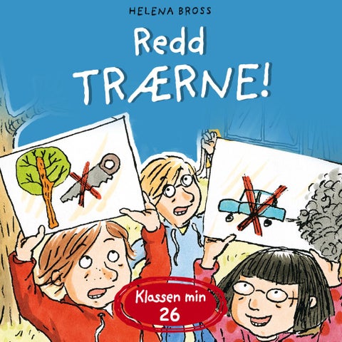 Redd trærne!