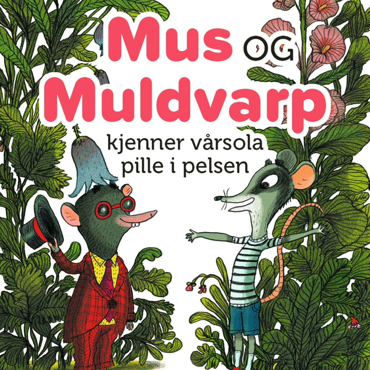 Mus og Muldvarp kjenner vårsola pille i pelsen