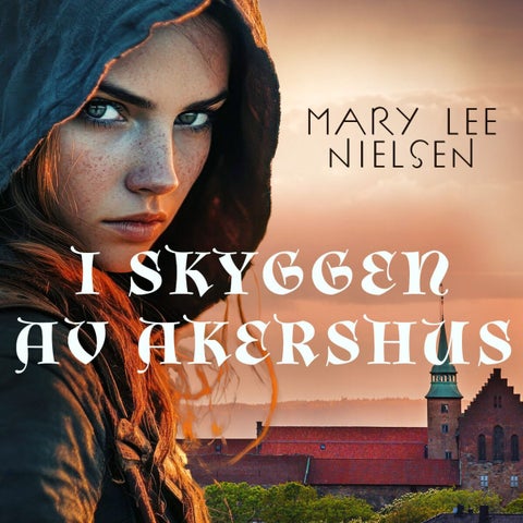 I skyggen av Akershus